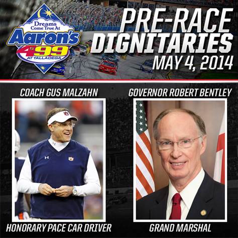 Alabama Governor Robert Bentley to Grand Marshal Aaron’s 499 at Talladega; Auburn Football Coach Gus Malzahn to Serve as Honorary Pace Car Driver