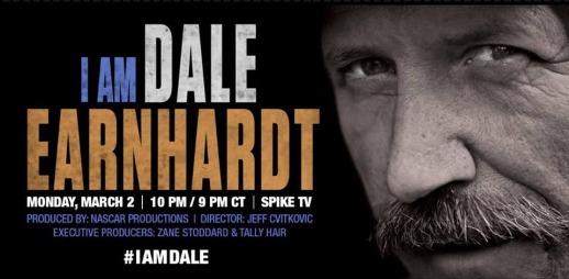 NASCAR Productions and SPIKE TV Present ‘I Am Dale Earnhardt,’ A Compelling Look at the Life of an Indelible American Icon