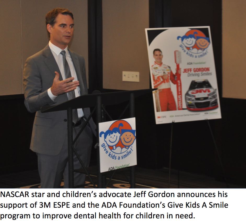 NASCAR Star Jeff Gordon Joins 3M ESPE Dental and 3M Racing With the American Dental Association ”Give Kids A Smile” Program