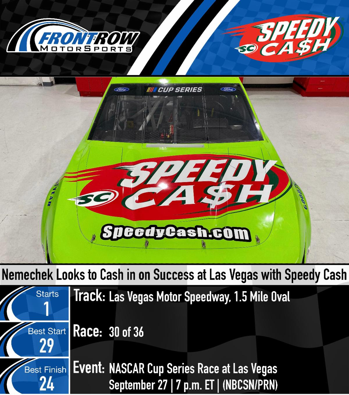 Nemechek Looks to Cash in on Success at Las Vegas with Speedy Cash