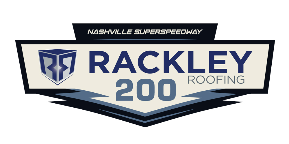 Rackley Roofing to be title sponsor of Nashville Superspeedway’s NASCAR Camping World Truck Series race on Friday, June 1