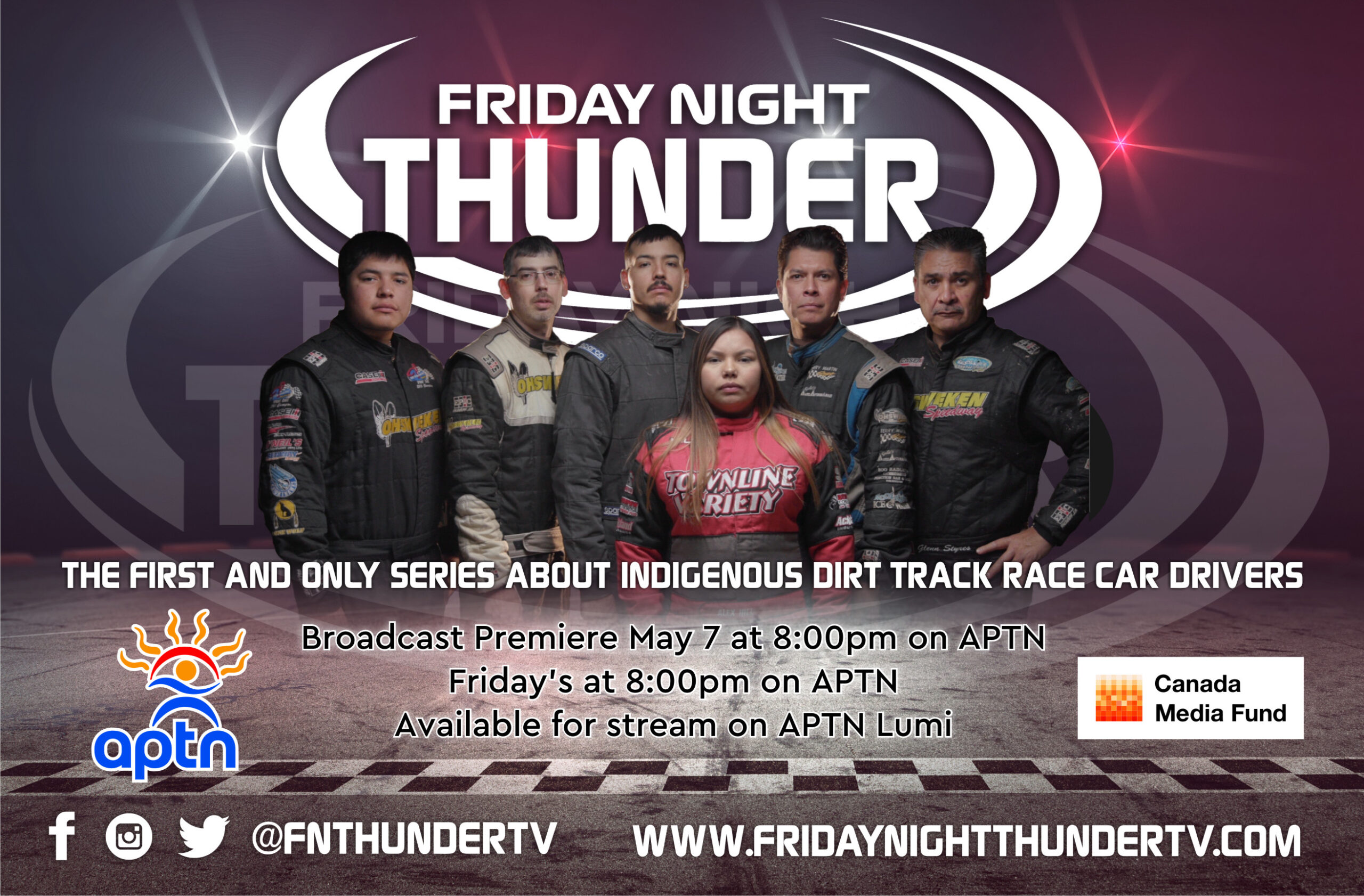 First Indigenous Dirt Track Racing Docu-Series on APTN; “Friday Night Thunder”