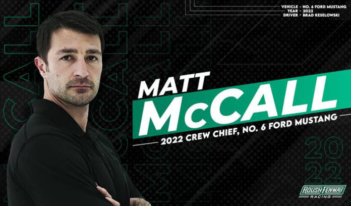 Veteran Crew Chief Matt McCall to Lead Keselowski, No. 6 Team in 2022