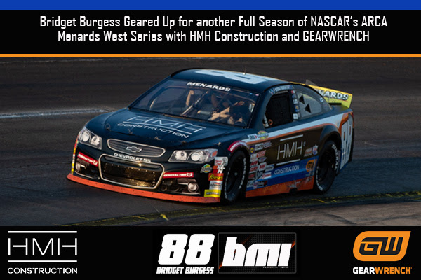 Bridget Burgess Geared Up for another Full Season of NASCAR’s ARCA Menards West Series with HMH Construction and GEARWRENCH