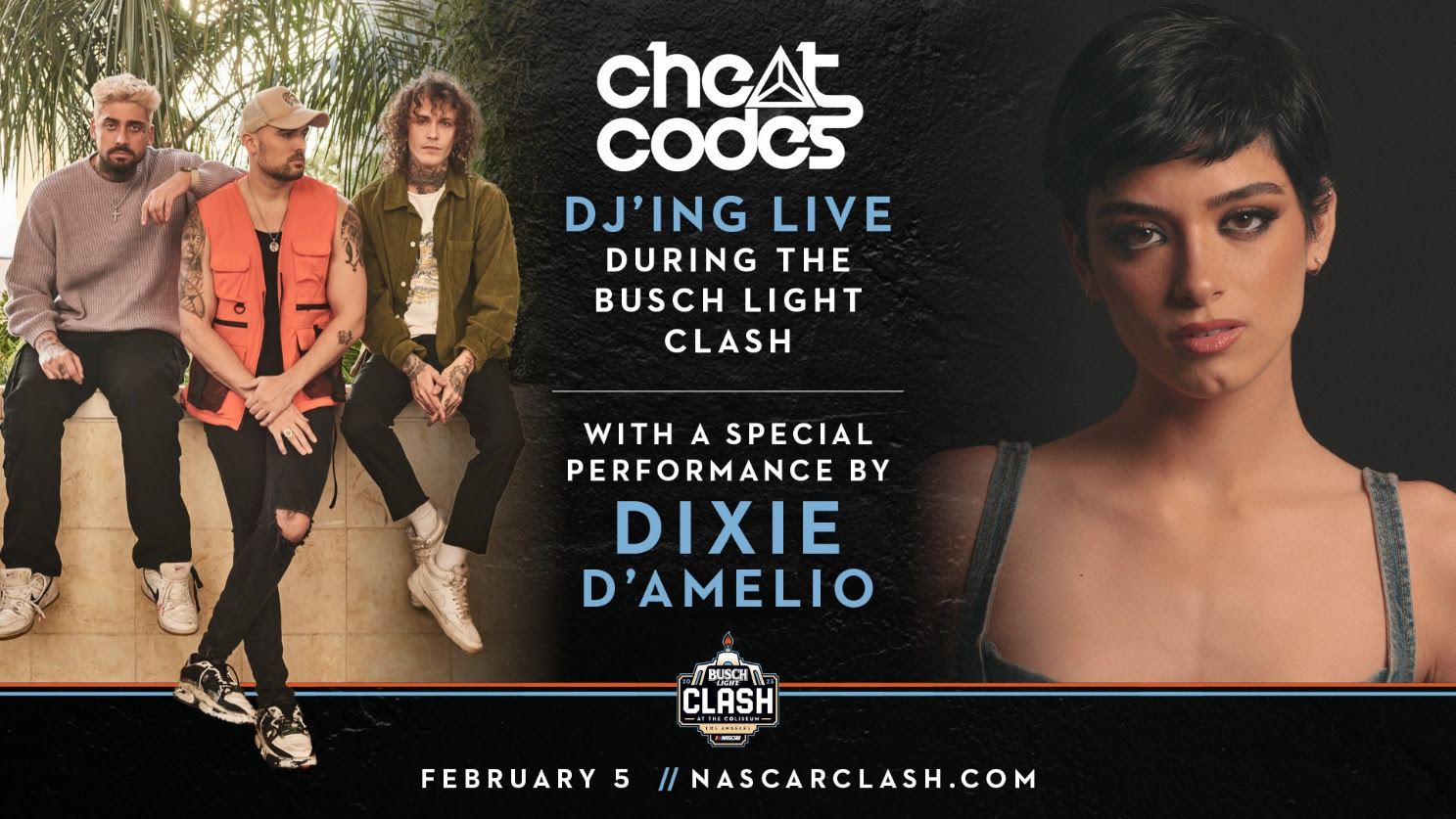 Cheat Codes with a special performance by Dixie DAmelio added to power-packed entertainment lineup for Busch Light Clash at the Coliseum