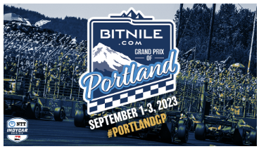 NTT INDYCAR SERIES event at Portland International Raceway named the BITNILE.COM Grand Prix of Portland