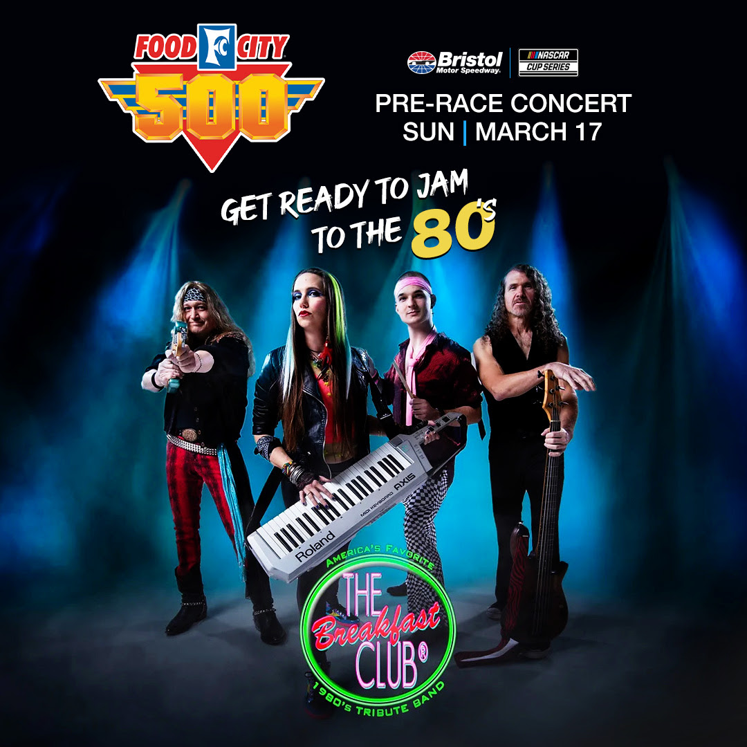 AMERICA’S FAVORITE ’80S BAND THE BREAKFAST CLUB TO PERFORM THROWBACK-STYLE DURING PRE-RACE CONCERT TO REV UP THE CROWD FOR FOOD CITY 500