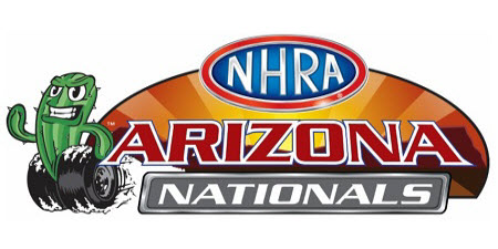 NHRA RETURNS TO FIREBIRD MOTORSPORTS PARK FOR THE HIGHLY ANTICIPATED NHRA ARIZONA NATIONALS