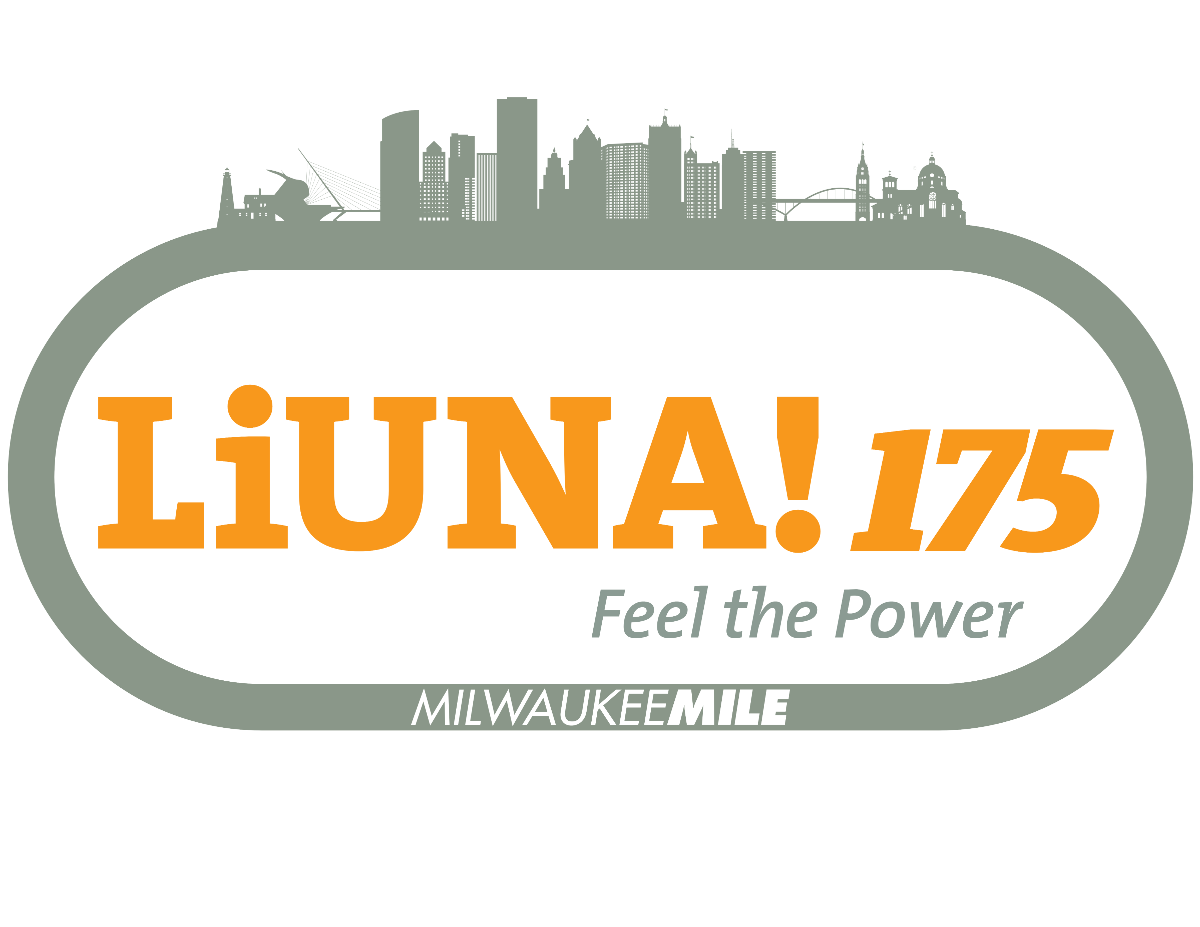 LIUNA Named Entitlement Sponsor of NASCAR CRAFTSMAN Truck Series Race at the Milwaukee Mile