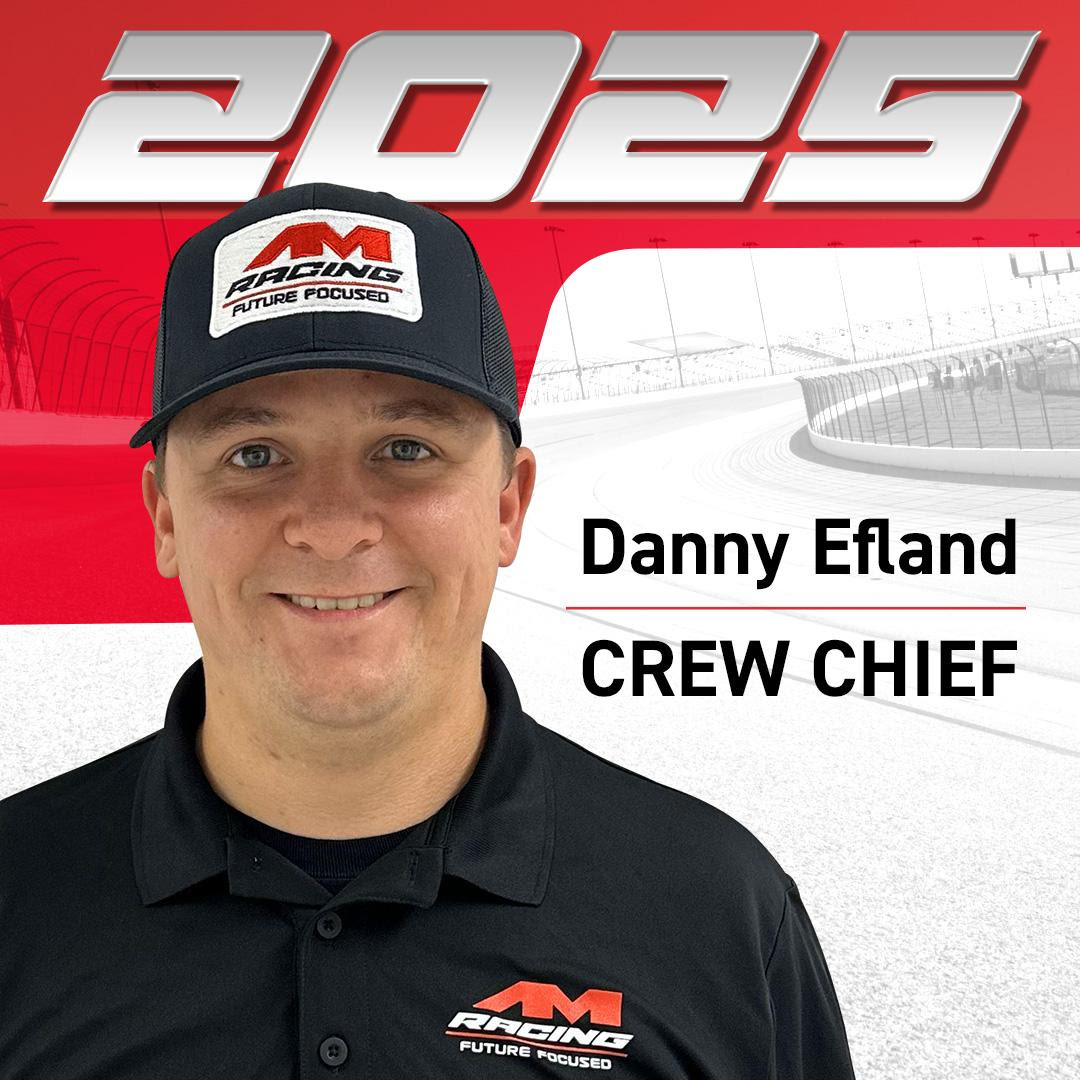 Danny Efland to Lead Harrison Burton at AM Racing in 2025