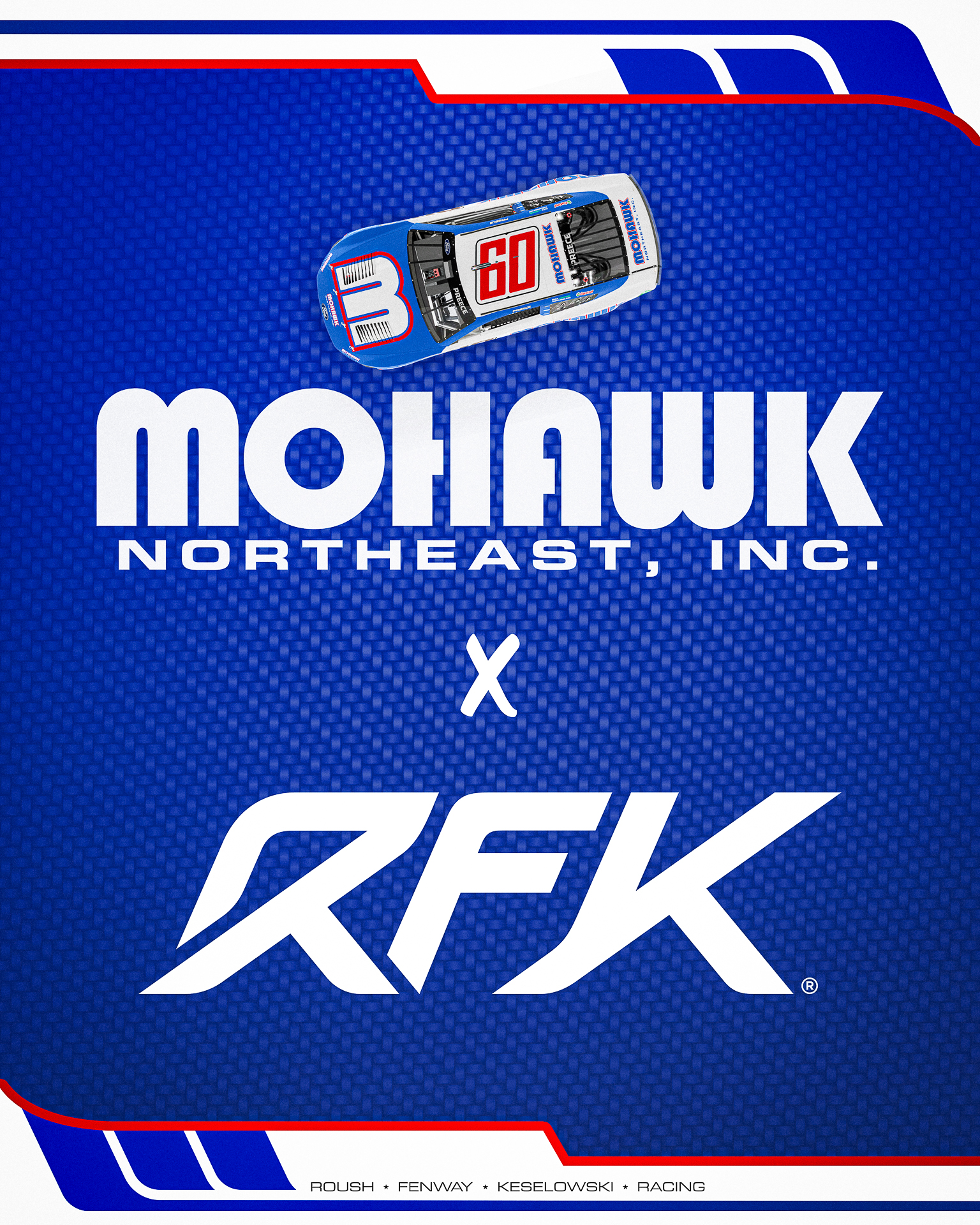 RFK Announces Partnership with Mohawk for Preece, No. 60 Team