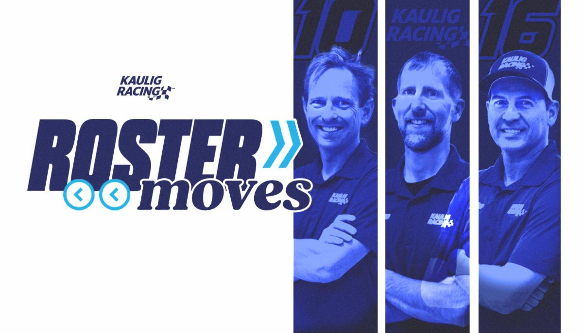Kaulig Racing Announces Progressive Roster Moves