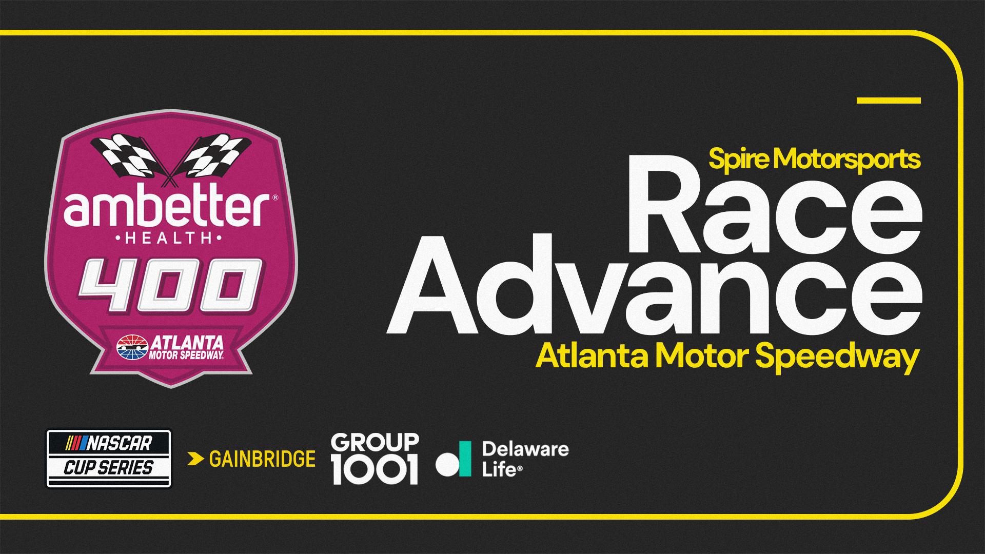 Spire Motorsports Ambetter Health 400 Race Advance