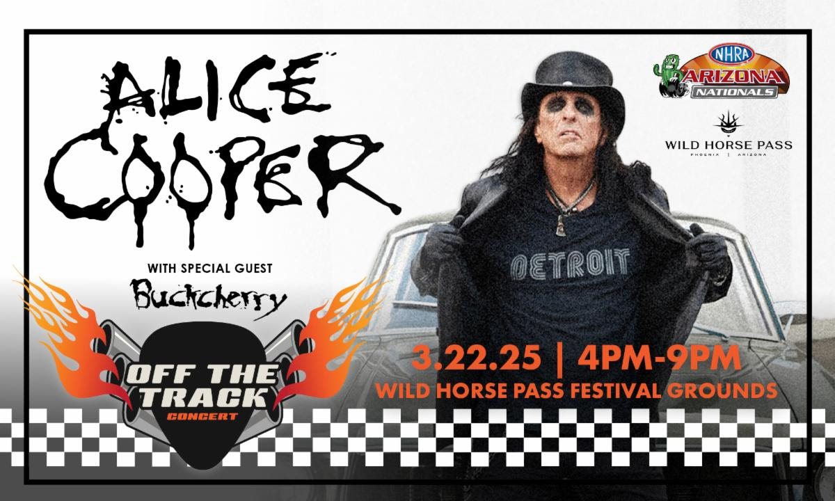 ALICE COOPER HEADLINES ‘OFF THE TRACK’ CONCERT AFTER NHRA ARIZONA NATIONALS QUALIFYING