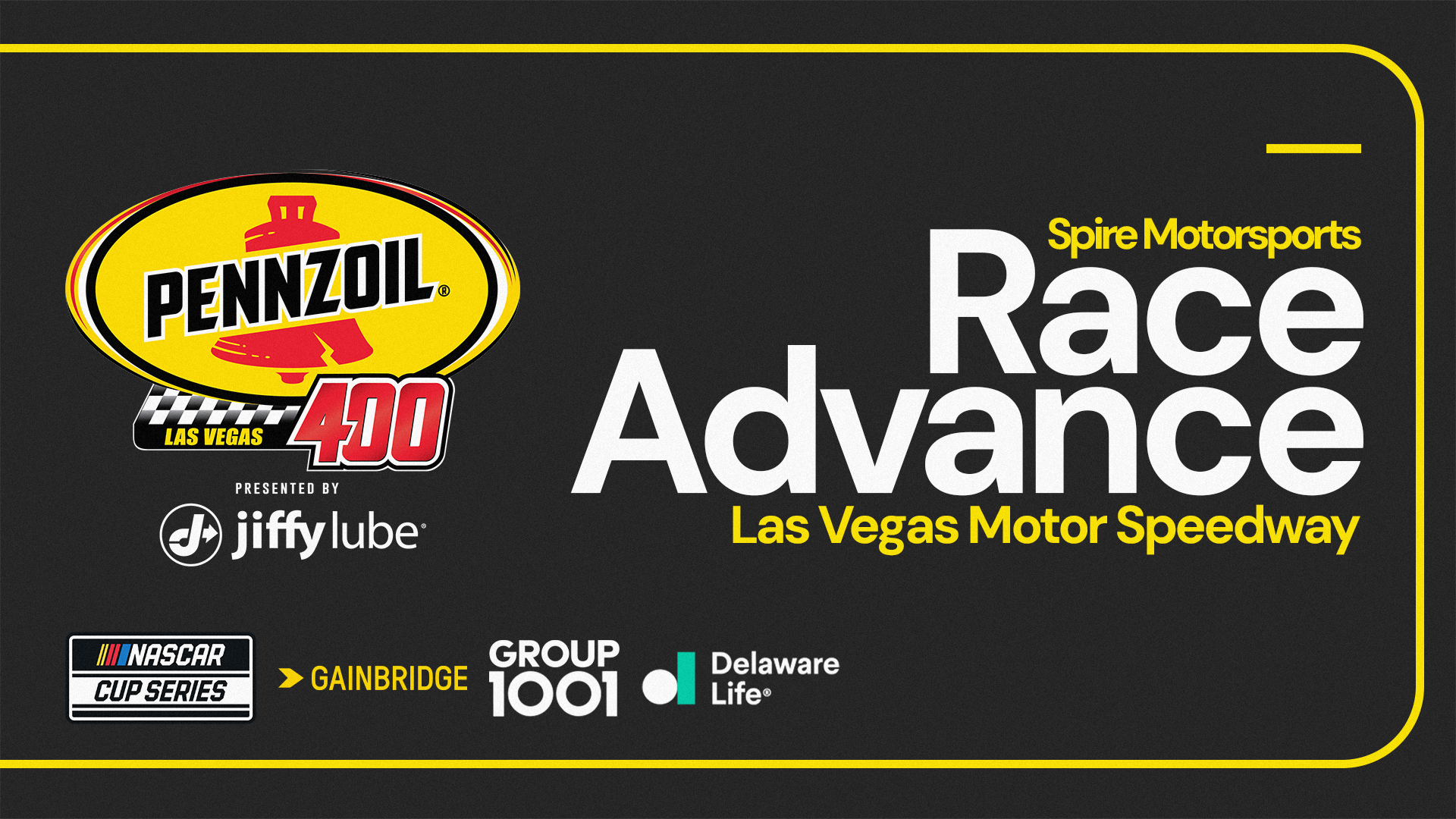 Spire Motorsports Pennzoil 400 presented by Jiffy Lube Race Advance