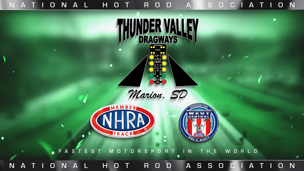 THUNDER VALLEY DRAGWAYS JOINS NHRA’S WEST CENTRAL DIVISION