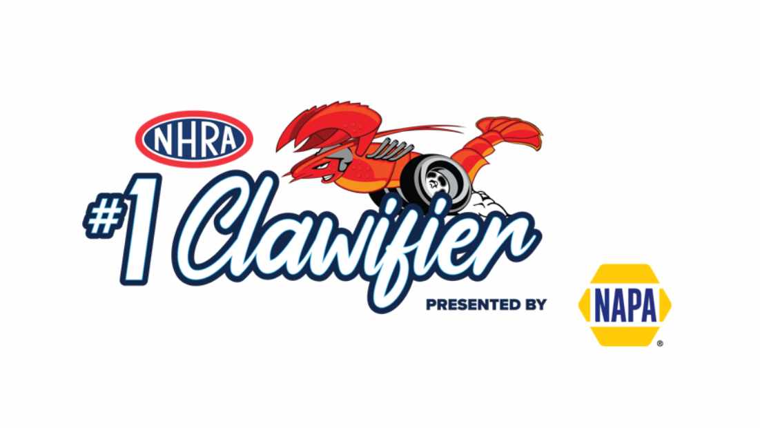 NO. 1 CLAWIFIER AWARD PRESENTED BY NAPA HIGHLIGHTS FRIDAY NIGHT PRIMETIME AT NHRA NEW ENGLAND NATIONALS