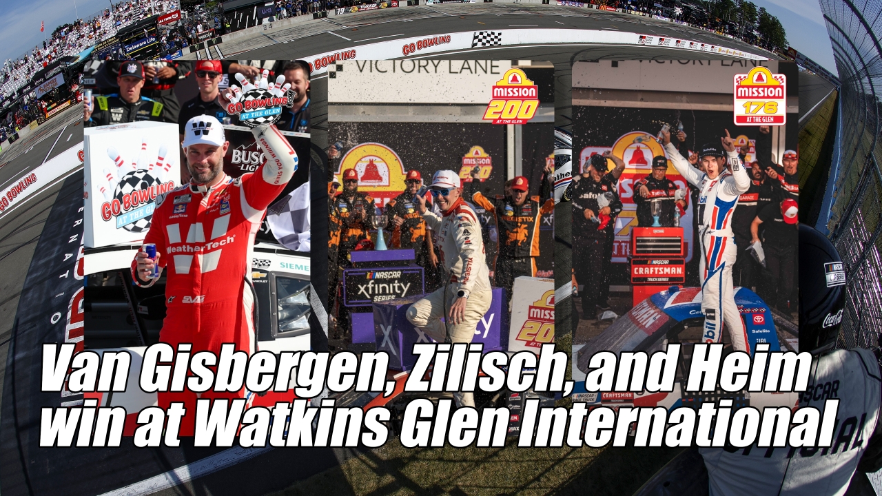 Van Gisbergen, Zilisch, and Heim win at Watkins Glen International