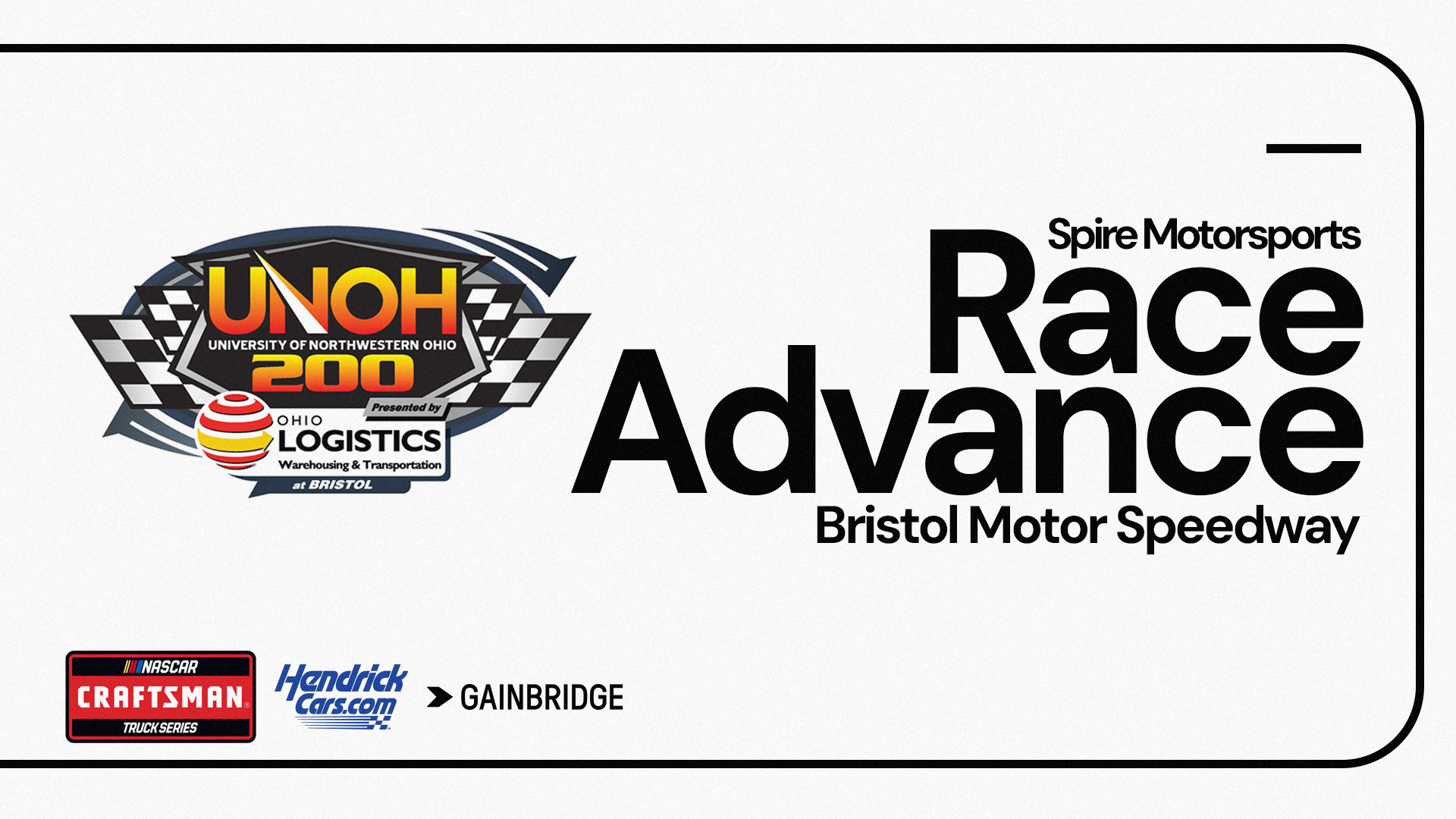 Spire Motorsports UNOH 200 presented by Ohio Logistics Race Advance