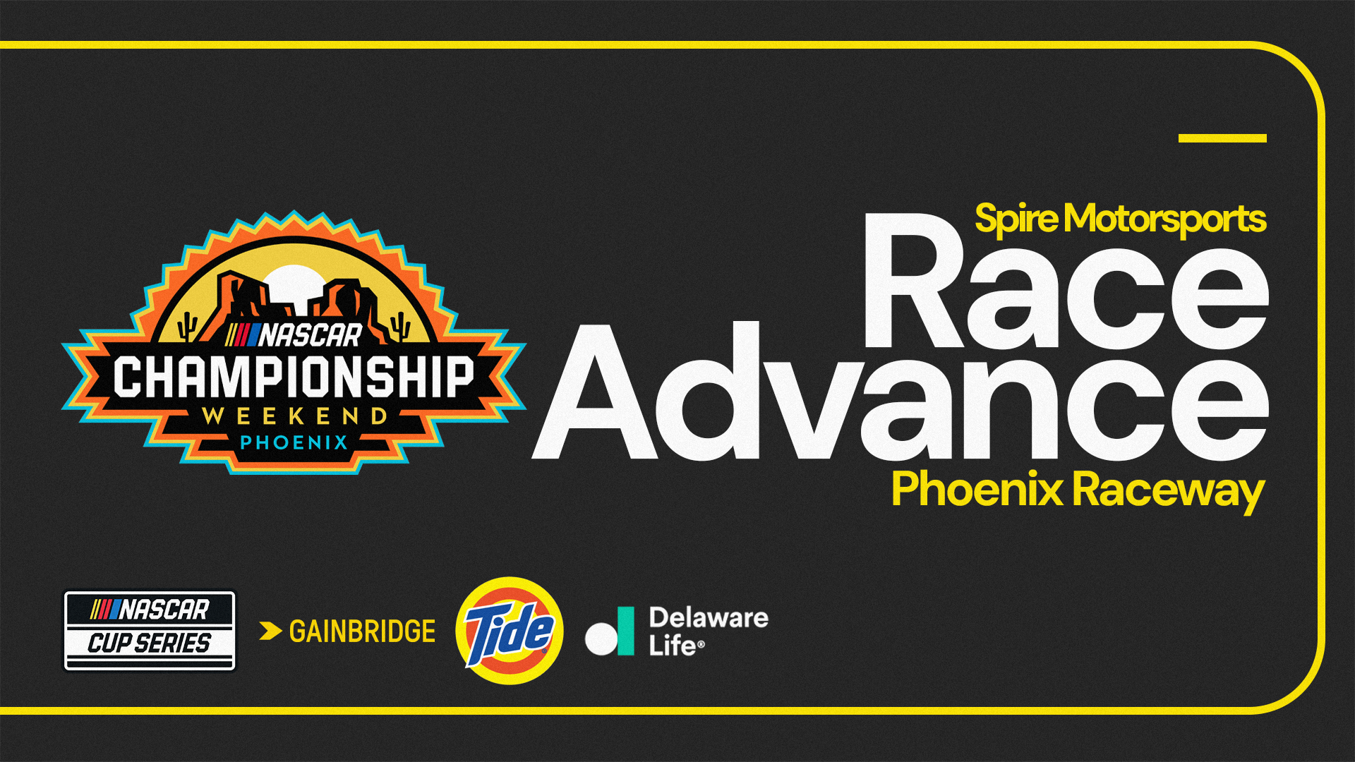 Spire Motorsports NASCAR Cup Series Championship Race Advance