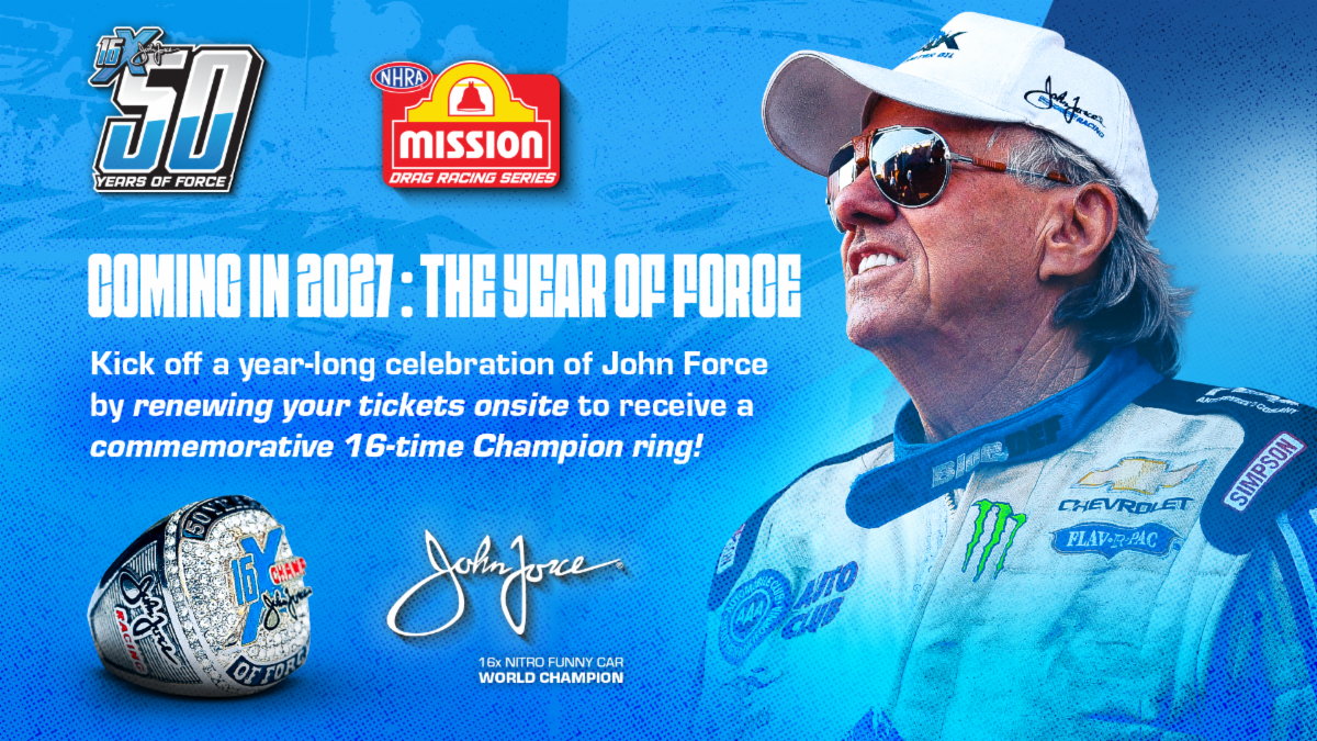 NHRA TO HONOR ICONIC JOHN FORCE IN 2027 WITH “50 YEARS OF FORCE” CELEBRATION FOLLOWING 75TH ANNIVERSARY SEASON