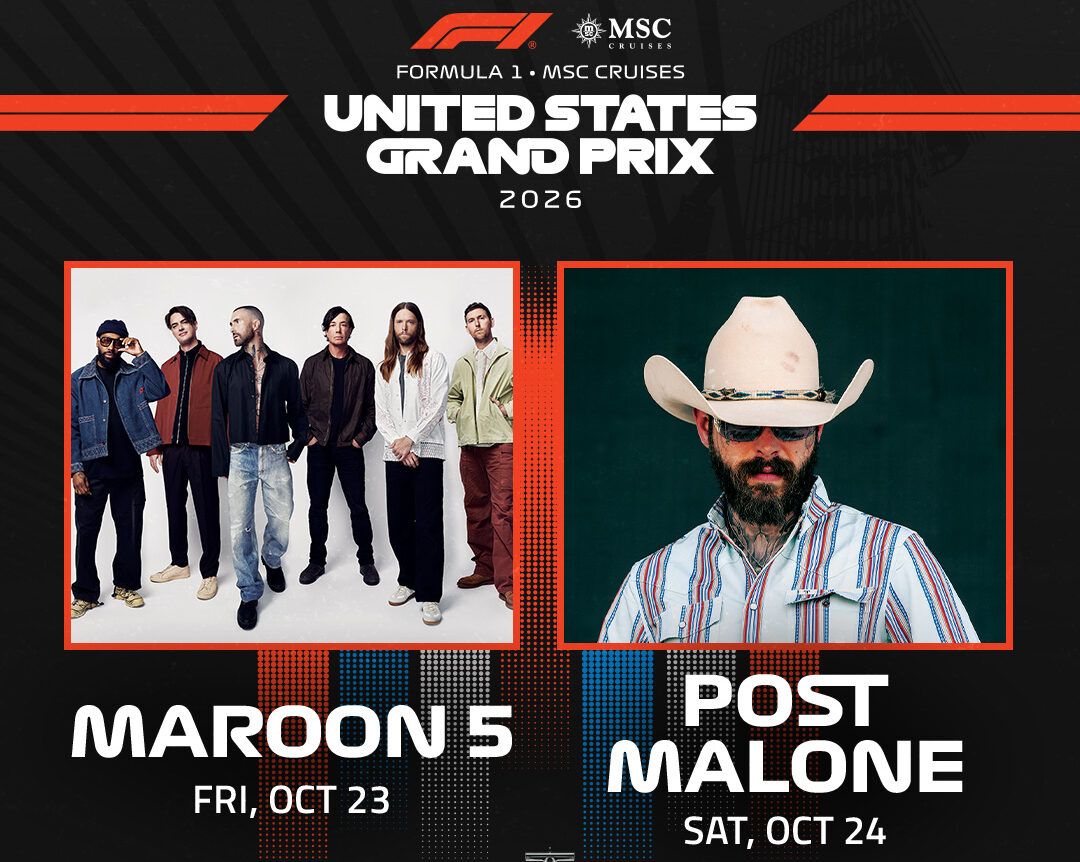 MAROON 5 AND POST MALONE WILL HEADLINE THE 2026 UNITED STATES GRAND PRIX MAROON 5 AND POST MALONE WILL HEADLINE THE 2026 UNITED STATES GRAND PRIX
