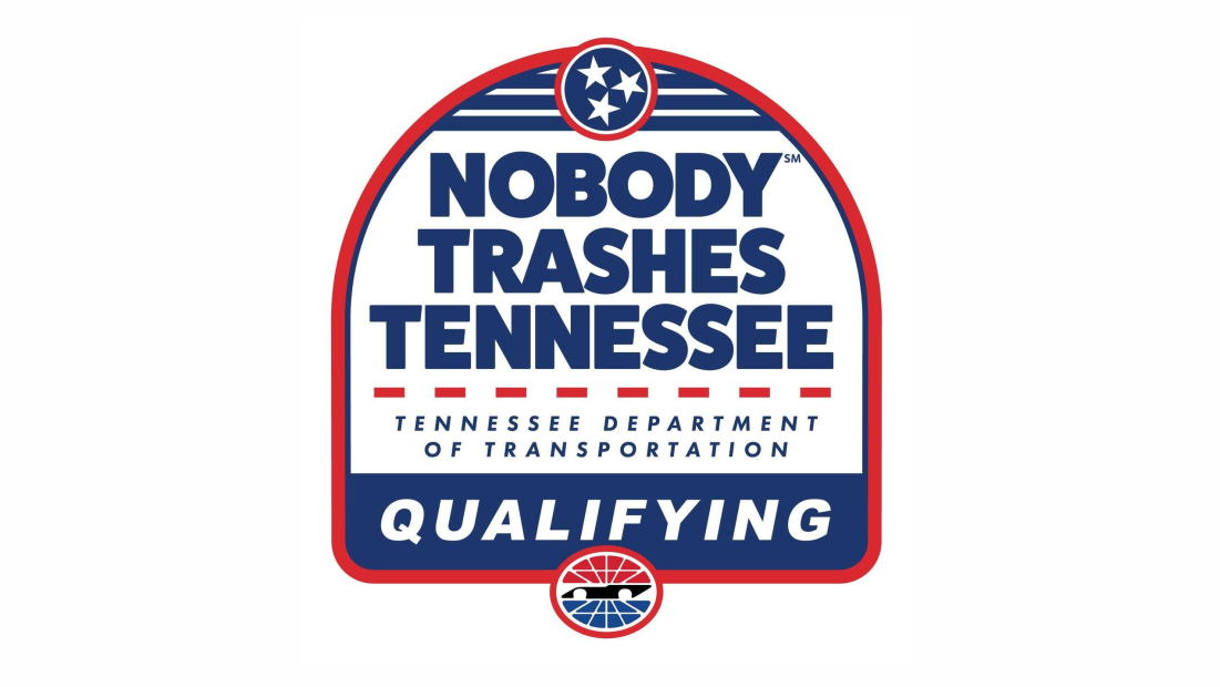 NOBODY TRASHES TENNESSEE NAMED SPONSOR OF NASCAR CUP AND O’REILLY SERIES QUALIFYING DURING AMERICA’S NIGHT RACE WEEKEND AT BRISTOL MOTOR SPEEDWAY NOBODY TRASHES TENNESSEE NAMED SPONSOR OF NASCAR CUP AND O’REILLY SERIES QUALIFYING DURING AMERICA’S NIGHT RACE WEEKEND AT BRISTOL MOTOR SPEEDWAY