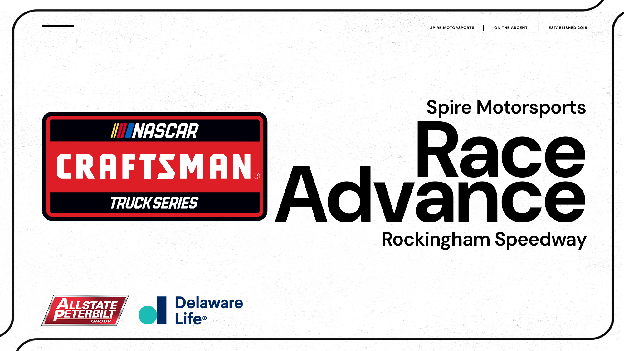 Spire Motorsports Black’s Tire 200 Race Advance Spire Motorsports Black’s Tire 200 Race Advance