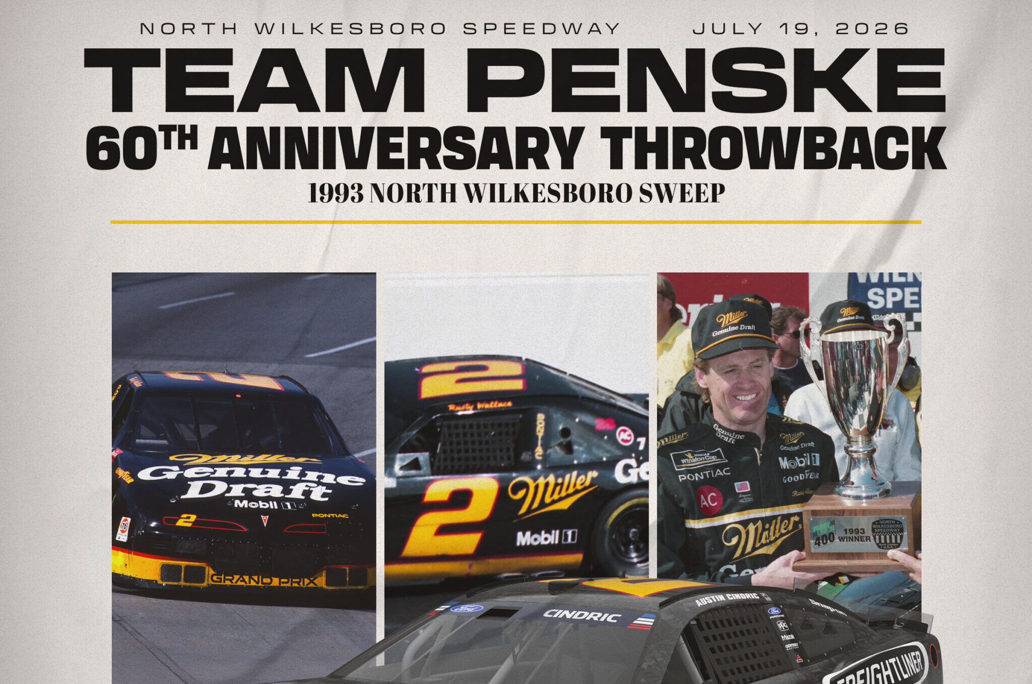 TEAM PENSKE TO CELEBRATE THE LEGACY OF THE NO. 2 AT NORTH WILKESBORO TEAM PENSKE TO CELEBRATE THE LEGACY OF THE NO. 2 AT NORTH WILKESBORO
