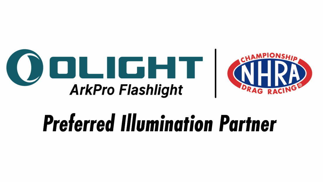 OLIGHT SET TO BECOME PREFERRED ILLUMINATION PARTNER OF NHRA OLIGHT SET TO BECOME PREFERRED ILLUMINATION PARTNER OF NHRA