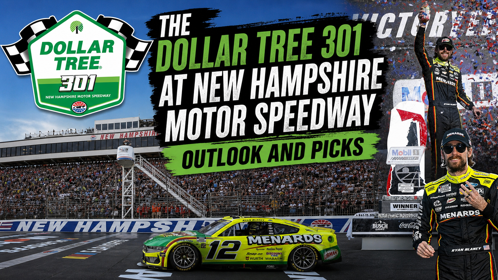 The Dollar Tree 301 at New Hampshire Motor Speedway Outlook and Picks The Dollar Tree 301 at New Hampshire Motor Speedway Outlook and Picks