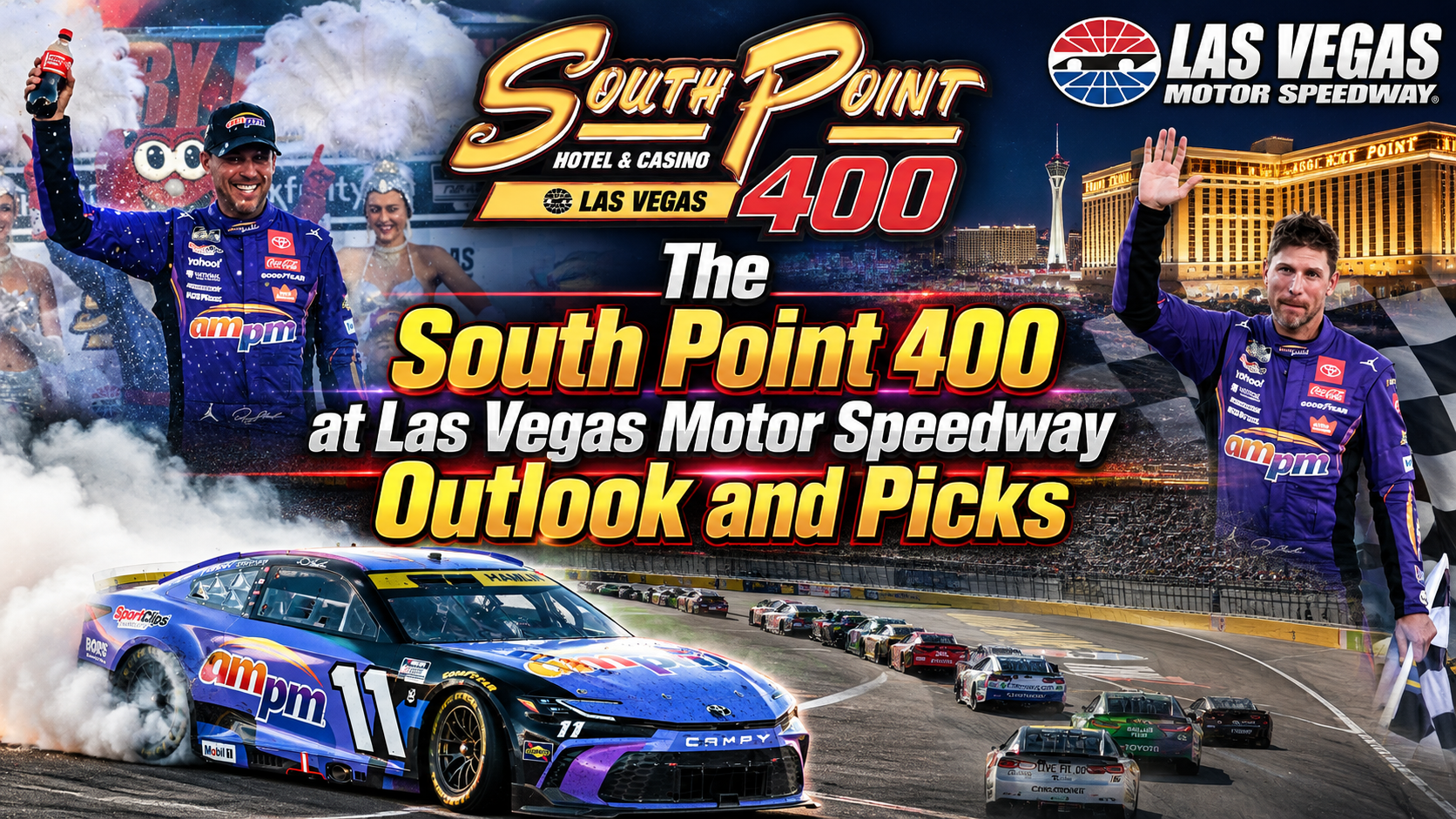 The South Point 400 at Las Vegas Motor Speedway Outlook and Picks The South Point 400 at Las Vegas Motor Speedway Outlook and Picks