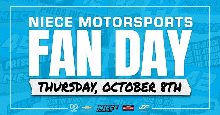 Niece Motorsports To Host Fan Day Event Ahead of Charlotte Race Weekend Niece Motorsports To Host Fan Day Event Ahead of Charlotte Race Weekend