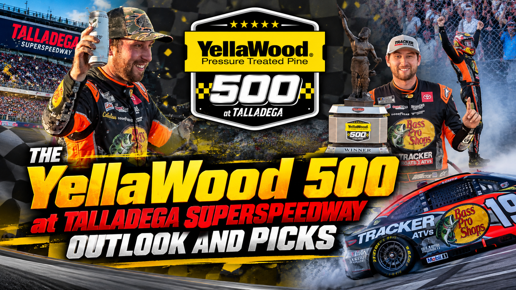 The YellaWood 500 at Talladega Superspeedway Outlook and Picks The YellaWood 500 at Talladega Superspeedway Outlook and Picks